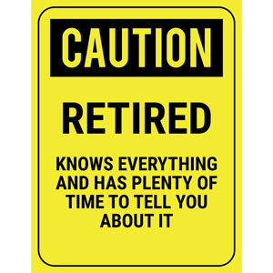 homemade retirement gag gifts senior moment caution sign