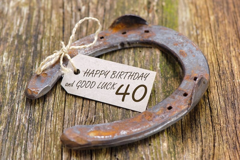 40th birthday sayings lucky horseshoe