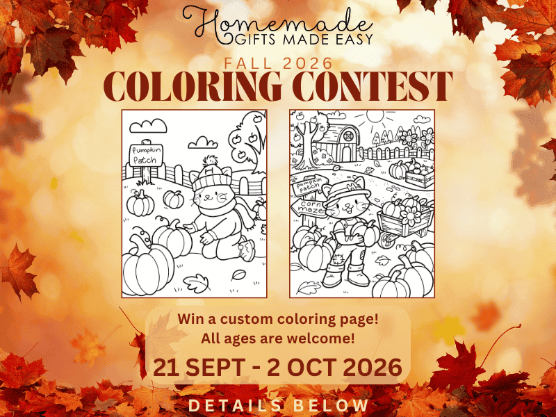 Homemade Gifts Made Easy Coloring Contest Fall 2026