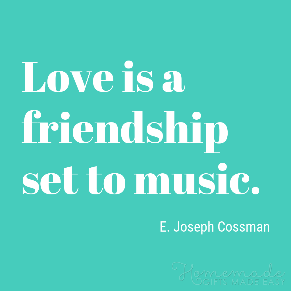 great quotes about love and friendship