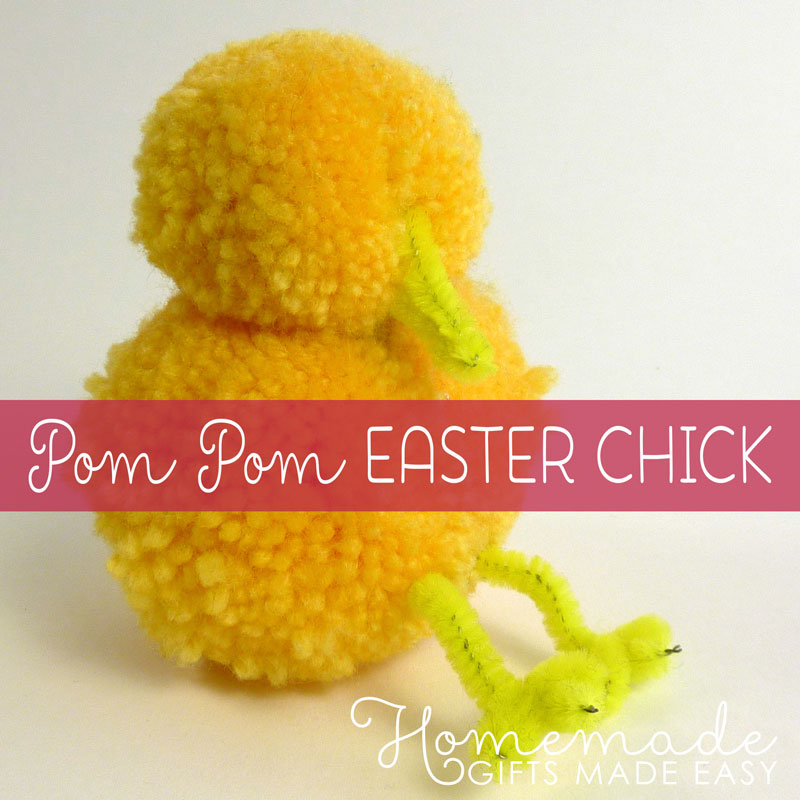homemade easter gift ideas pom pom chick