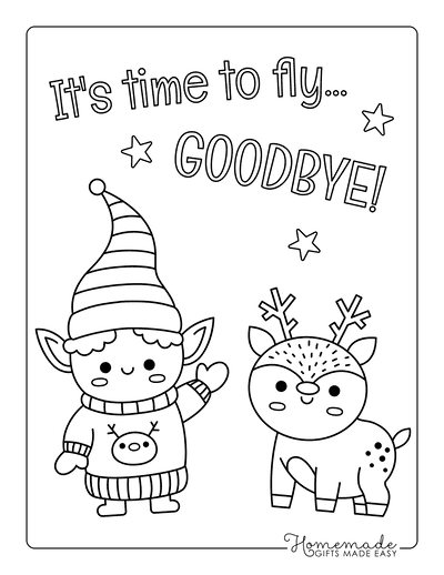 Elf Coloring Pages With Reindeer Time to Fly Goodbye