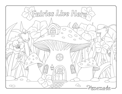Fairy Coloring Pages Fairies Live Here Toadstool House Flowers