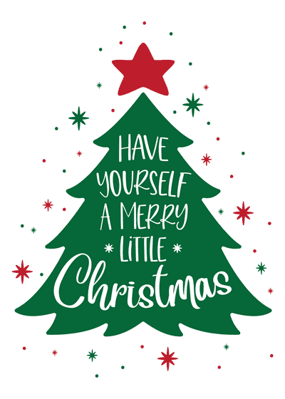 Free Printable Christmas Card Have Yourself a Merry Little Christmas Tree