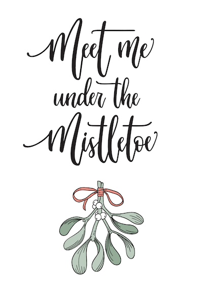 Free Printable Christmas Cards Meet Me Under the Mistletoe