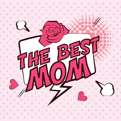 Free Printable Mothers Day Cards the Best Mom Comic Style
