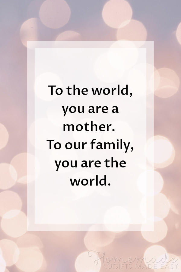 140 Best Happy Mother&#039;s Day Quotes - Sweet Sayings for Mom 2021