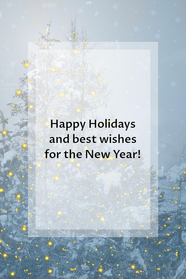 130 Best &#039;Happy Holidays&#039; Greetings &amp; Messages for 2021