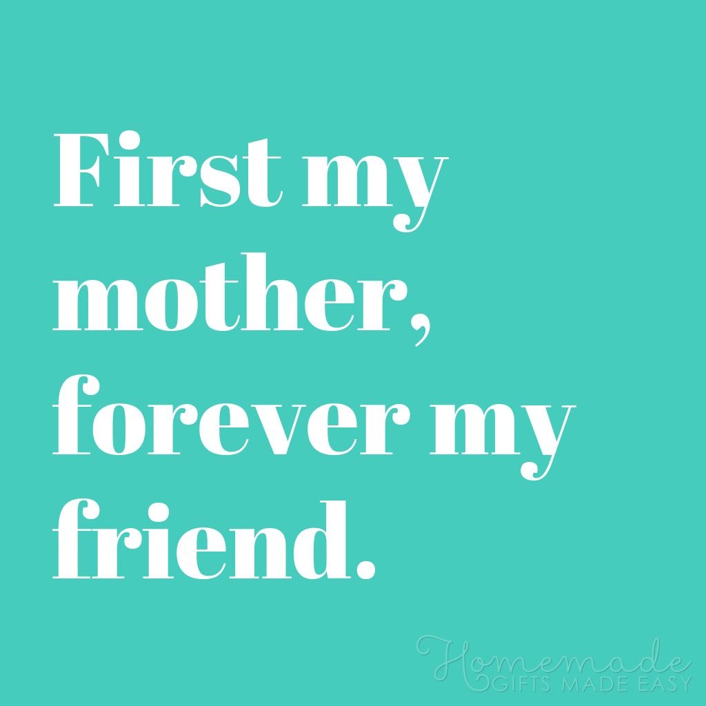 a mother is a daughters best friend quotes