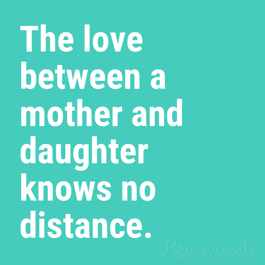 130 Beautiful Mother Daughter Quotes