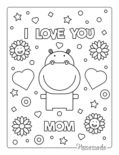 Mothers Day Coloring Pages I Love You Mom Hippo