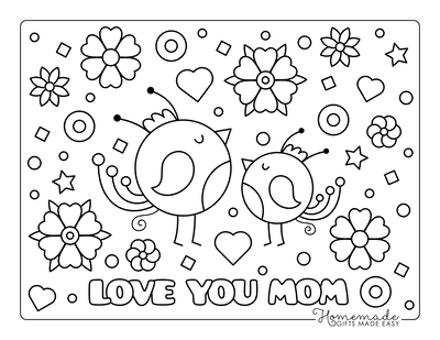 Mothers Day Coloring Pages Love You Mom Birds Flowers