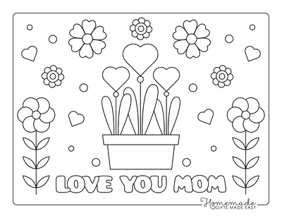Mothers Day Coloring Pages Love You Mom Heart Flowers Pot