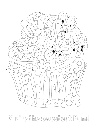 Printable Mothers Day Card 7x5 Sweetest Mom Cupcake Coloring