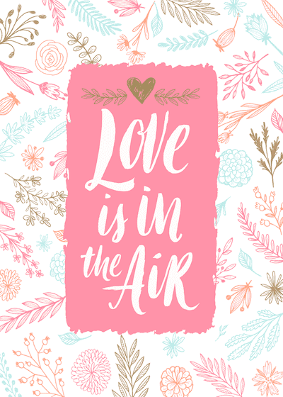 Printable Valentine Cards Floral Love in Air 5x7