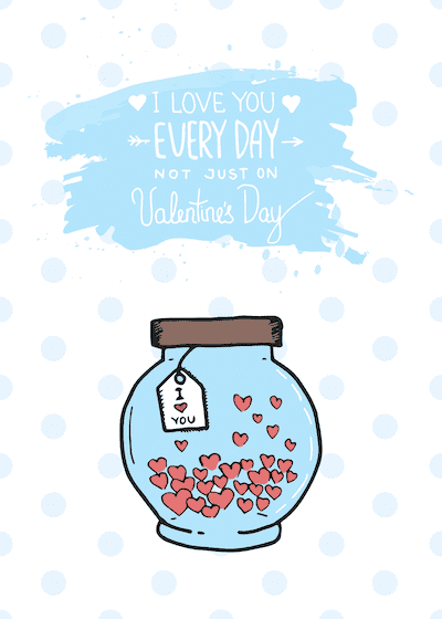 Printable Valentine Cards Love You Everyday Jar Hearts 5x7