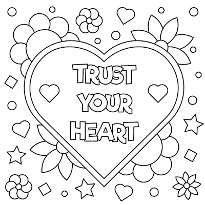 Printable Valentine Cards to Color Trust Your Heart 5x5