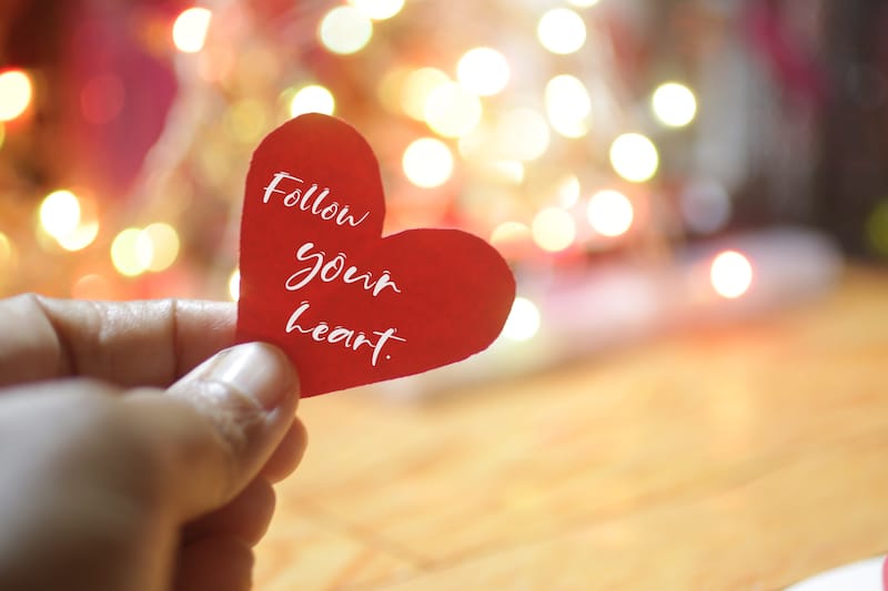 short love quotes follow your heart