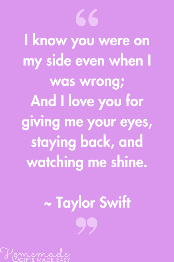 short mothers day poems taylor swift quote I know you were on my side