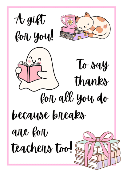 Teacher Appreciation Cards Gift Card Before Break