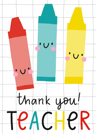 Teacher Appreciation Thank You Teacher Crayons
