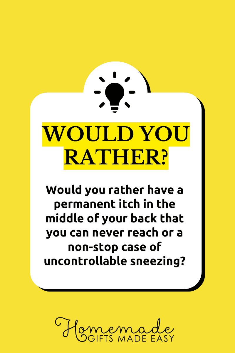 would you rather questions itch or sneeze