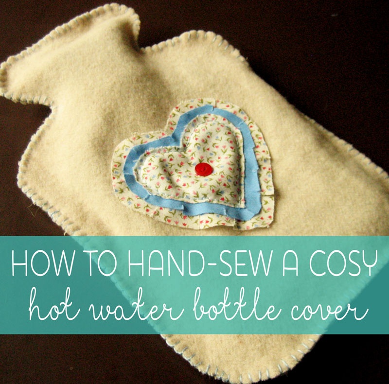 beginners sewing projects hot water bottle cover 10