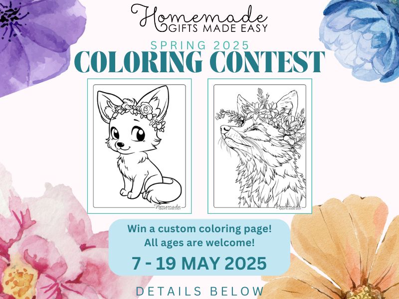Homemade Gifts Made Easy Coloring Contest Spring 2025