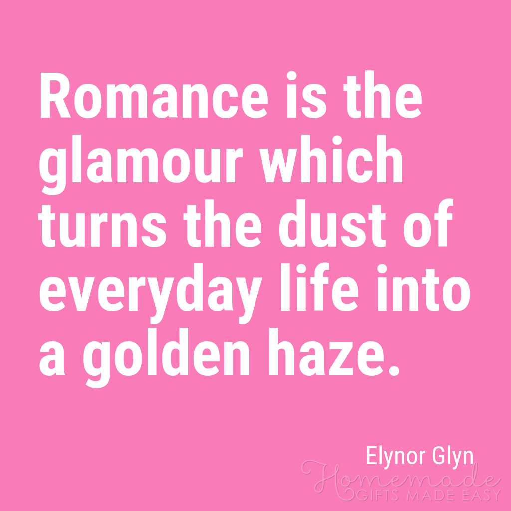 Schattig vriendje citeert golden haze elynor glyn on romance