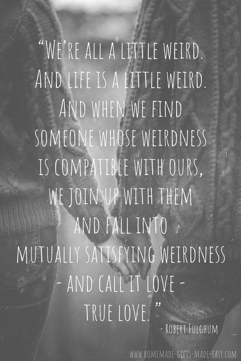 we're all a little weird quote