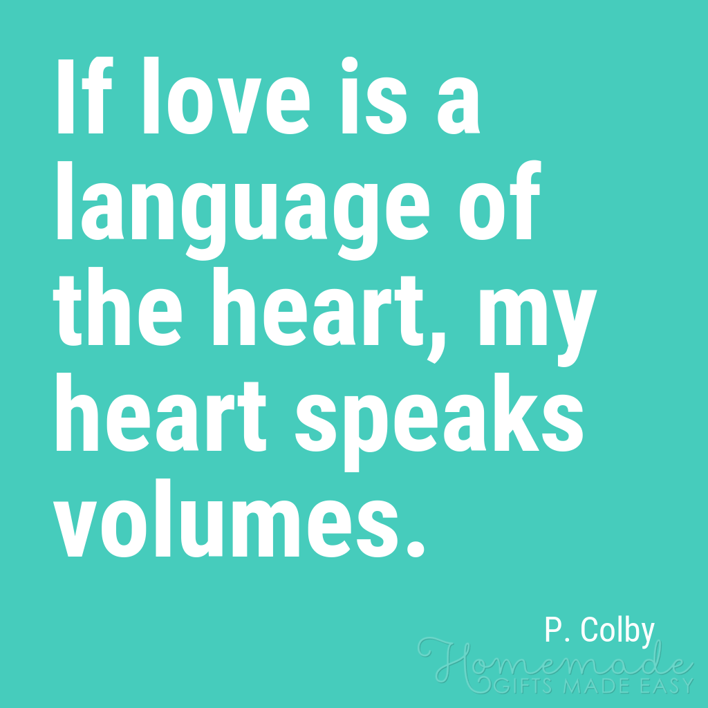 søt kjæreste sitater mitt hjerte snakker volumer colby