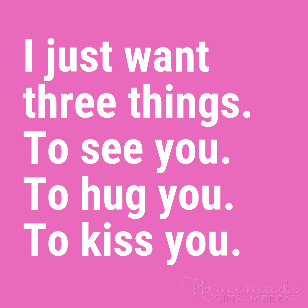 cute boyfriend quotes see you hug you kiss you