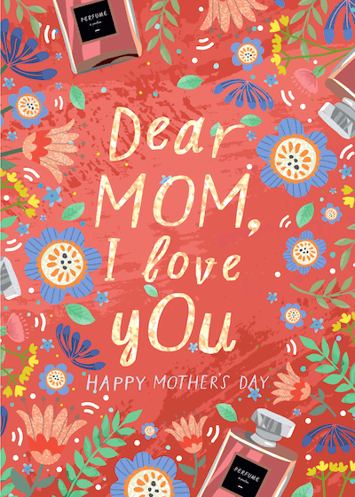 Free Printable Mothers Day Cards Dear Mom I Love You Flowers