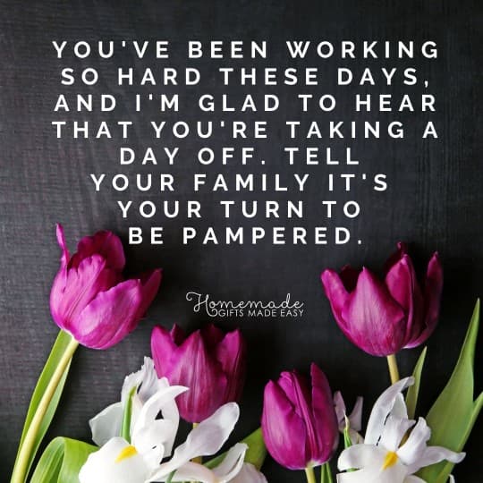 happy mother's day messages for friends take a day off