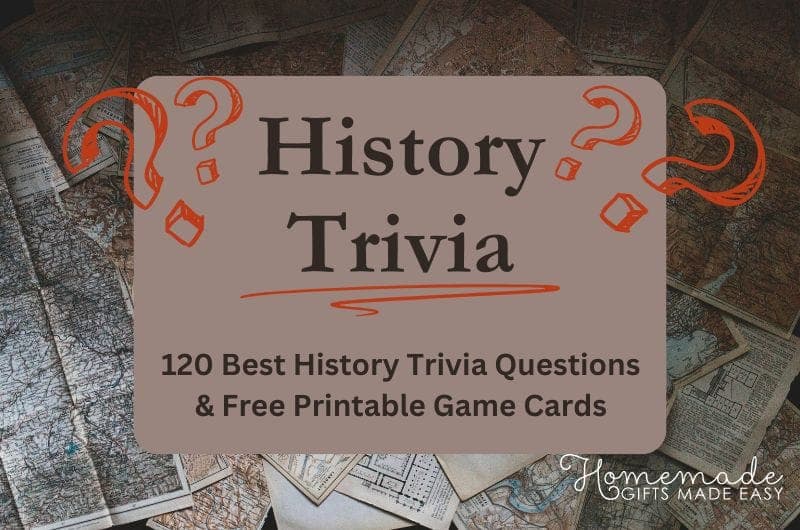 History Tirivia Questions with Free Printable Game Cards