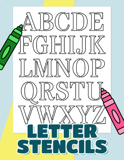 Printable Letter Stencils